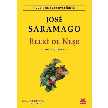 Belki De Neşe - Jose Saramago