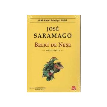 Belki De Neşe - Jose Saramago