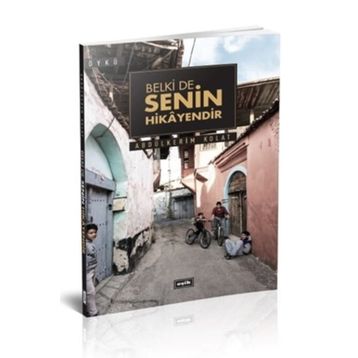 Belki de Senin Hikayendir - Abdülkerim Kolat