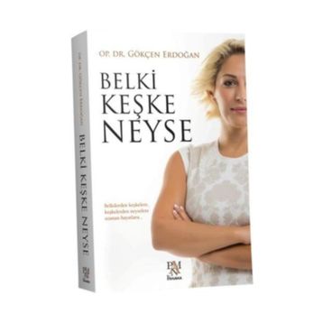 Belki Keşke Neyse - Gökçen Erdoğan