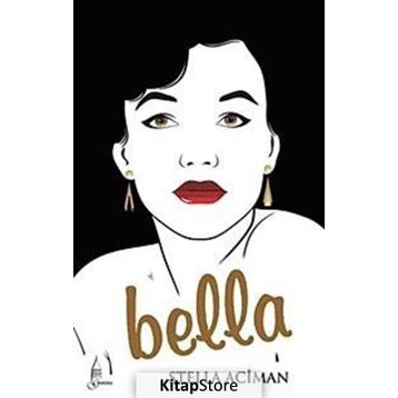 BELLA - GENEL