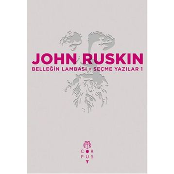 Belleğin Lambası - John Ruskin