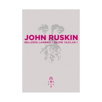 Belleğin Lambası - John Ruskin