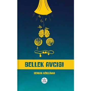Bellek Avcısı-Serkan Köklünar-Elpis Yayınları