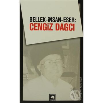 BELLEK - İNSAN - ESER: CENGIZ DAĞCI - KOLEKTIF