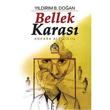 Bellek Karası - Yıldırım B. Doğan