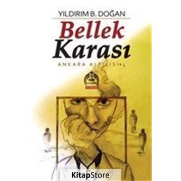 Bellek Karası - Yıldırım B. Doğan