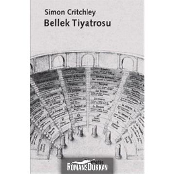 Bellek Tiyatrosu - Simon Critchley