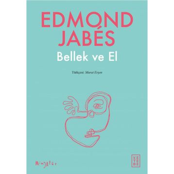 Bellek ve El - Edmond Jabes