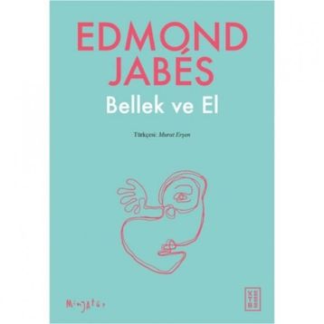 Bellek ve El - Edmond Jabes