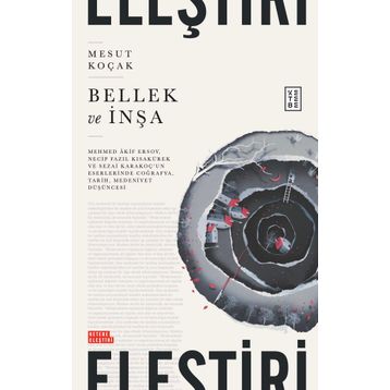 Bellek ve İnşa Mesut Koçak