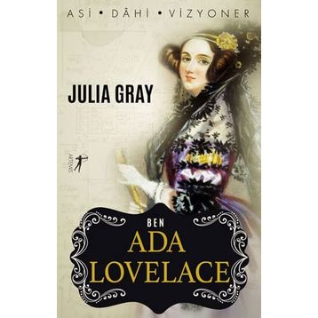 Ben Ada Lovelace Julia Gray