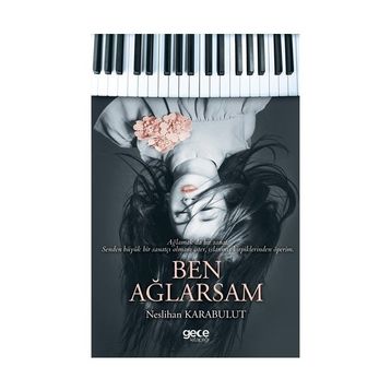 Ben Ağlarsam - Neslihan Karabulut