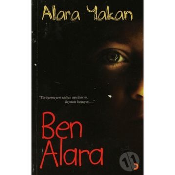 Ben Alara - Alara Yakan