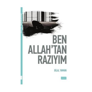 Ben Allah'tan Razıyım - Bilal Yaman