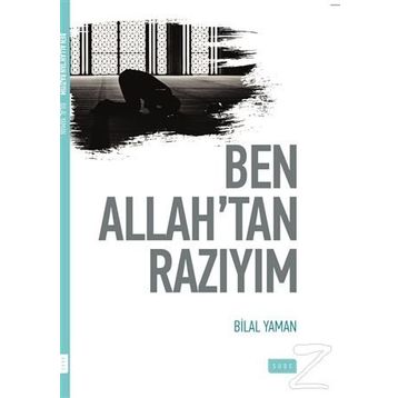 Ben Allah'tan Razıyım - Bilal Yaman