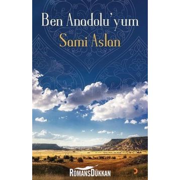 Ben Anadolu’yum - Sami Aslan