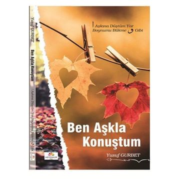 Ben Aşkla Konuştum - Yusuf Gurbet