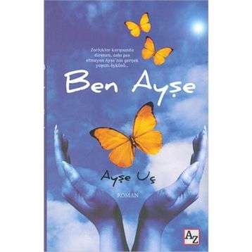 Ben Ayşe - Ayse Uç