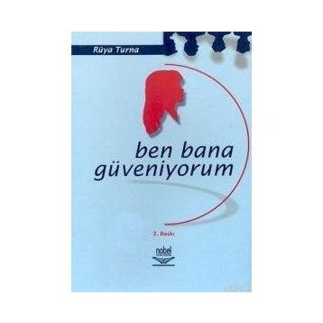 BEN BANA GÜVENİYORUM - RÜYA TURNA
