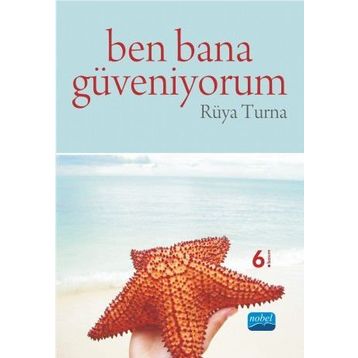 BEN BANA GÜVENİYORUM - RÜYA TURNA