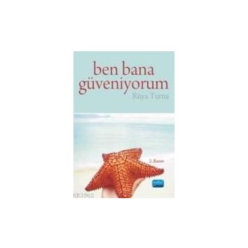 BEN BANA GÜVENİYORUM - RÜYA TURNA