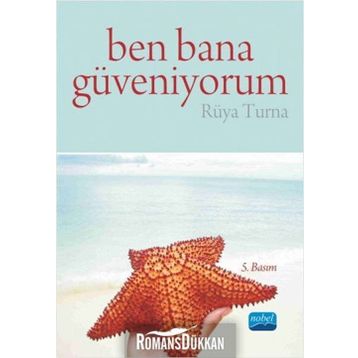 BEN BANA GÜVENİYORUM - RÜYA TURNA