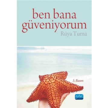 BEN BANA GÜVENİYORUM - RÜYA TURNA
