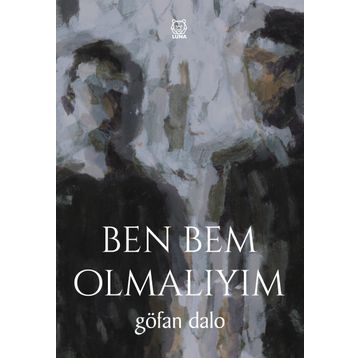 Ben Bem Olmalıyım - Göfan Dalo