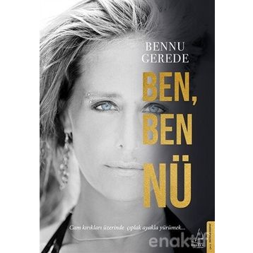 Ben, Ben Nü - Bennu Gerede