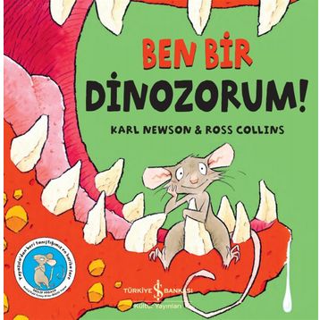 Ben Bir Dinozorum ! - Karl Newson
