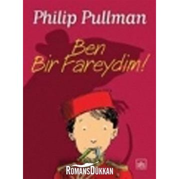 Ben Bir Fareydim! - Phillip Pullman