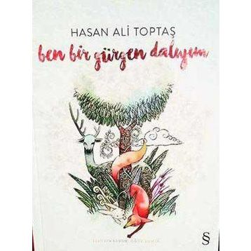 Ben Bir Gürgen Dalıyım - Hasan Ali Toptaş