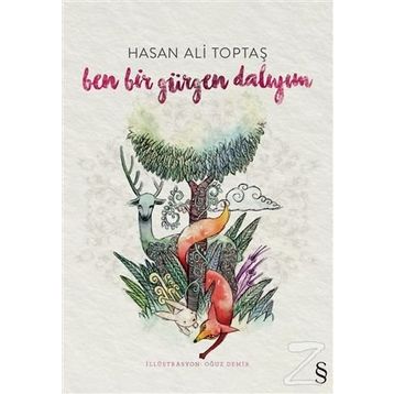Ben Bir Gürgen Dalıyım - Hasan Ali Toptaş