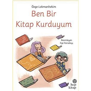 Ben Bir Kitap Kurduyum