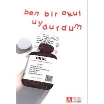 BEN BIR OKUL UYDURDUM - AYHAN URAL