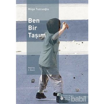 BEN BIR TAŞIM - MÜGE TUZCUOĞLU