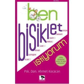 Ben Bisiklet İstiyorum - Ahmet Kocacan
