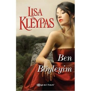 BEN BÖYLEYİM - LISA KLEYPAS