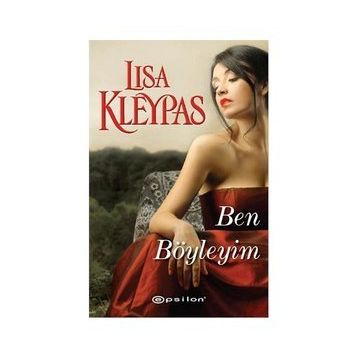 BEN BÖYLEYİM - LISA KLEYPAS