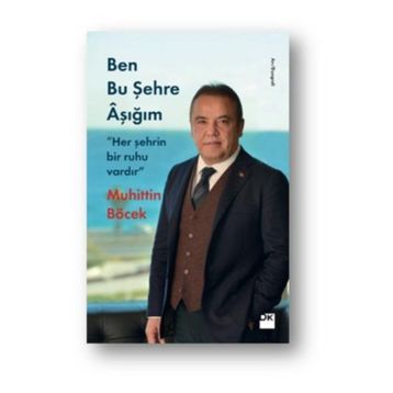 Ben Bu Şehre Aşığım / Muhittin Böcek
