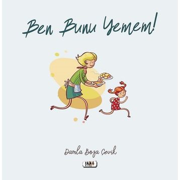Ben Bunu Yemem - Damla Boza Çevik