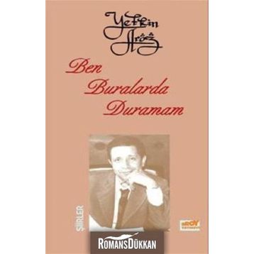 BEN BURALARDA DURAMAM - YETKIN ARÖZ