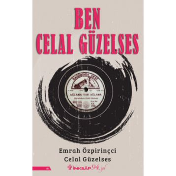 Ben Celal Güzelses - Celal Güzelses