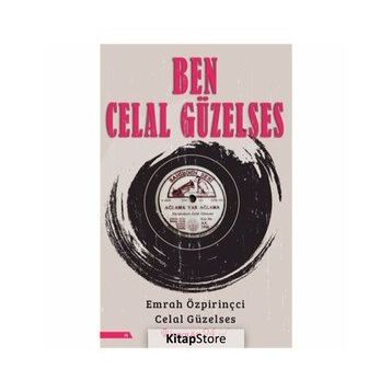 Ben Celal Güzelses - Celal Güzelses