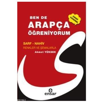 BEN DE ARAPÇA ÖĞRENİYORUM - AHMET YÜKSEK