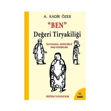 Ben Değeri Tiryakiliği - Kadir Özer
