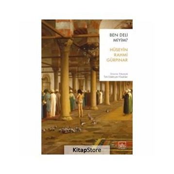BEN DELI MIYIM? - HÜSEYİN RAHMI GÜRPINAR