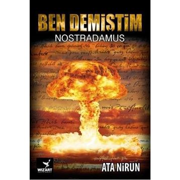 Ben Demiştim - Nostradamus / Ata Nirun
