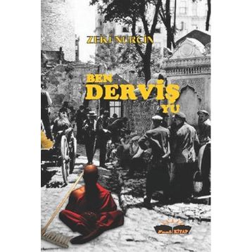 Ben Derviş Yu - Zeki Nurçin